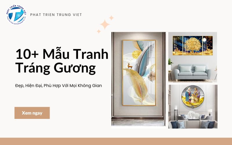 10+ Mẫu Tranh Tráng Gương Đẹp, Hiện Đại, Phù Hợp Với Mọi Không Gian